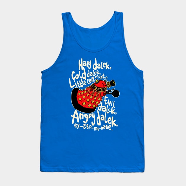 Hard Dalek (Soft Kitty Parody) Tank Top by B4DW0LF